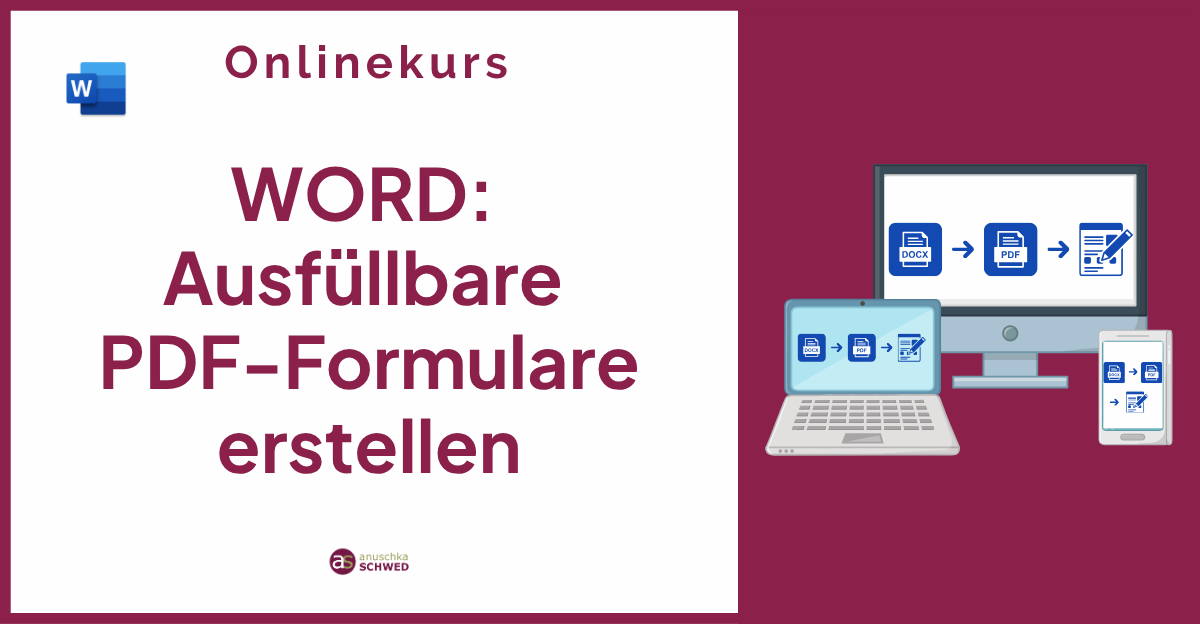 Selbstlernkurs Ausfüllbare PDF-erstellen
