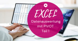 Online-Workshop Excel-Pivot-Teil1
