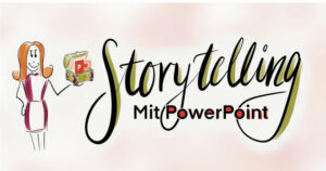 Storytelling mit PowerPoint Workshop