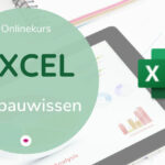 EXCEL-Aufbau Onlinekurs