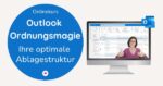 Outlook-Ordnungsmagie