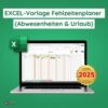 Excel Vorlage Fehlzeitenplaner 2025