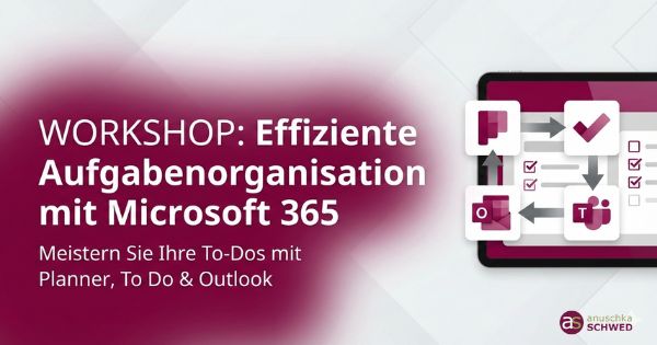 Online-Workshop Effiziente Aufgabenorganisation mit Microsoft 365